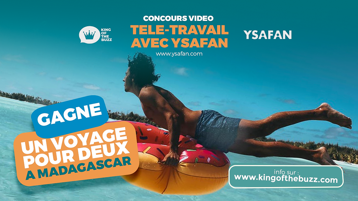 Les belles plages de Madagascar t'attendent!
Ne tarde pas, fais ta #vidéo drôle sur le #télétravail pour participer au #concours et #gagner ton séjour grâce à YSAFAN
Rends toi sur kingofthebuzz.com pour toutes les infos 🤩

Bonne chance et que le #Buzz soit avec toi!