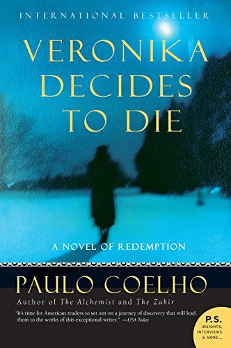 Veronika Decides to Die (1998)by Paulo Coelho