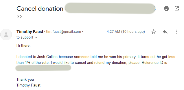 This is humiliating. I have contacted my lawyer. I have begun the process of reclaiming my donation to Joshua Collins and will seek legal action against the Twitter user who told me he won the primary.