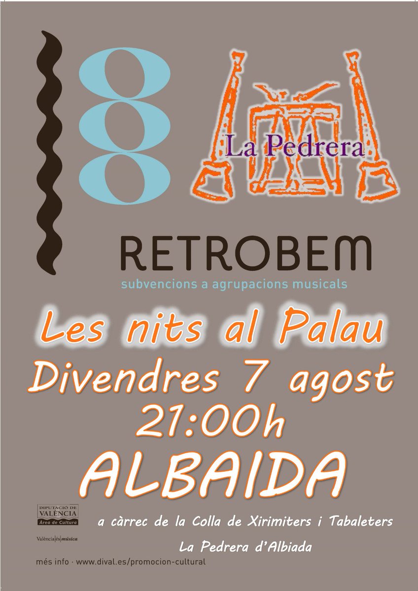AjAlbaida's tweet photo. 🎵| Les Nits al Palau

🥁 La Colla La Pedrera Albaida et convida al concert del #Retrobem que oferirà aquest divendres 📅 dia 7 d'agost a les 🕘 21.00 h en els 📍 Jardins del Palau.

@dipvalencia https://t.co/4QRSY1uIEs