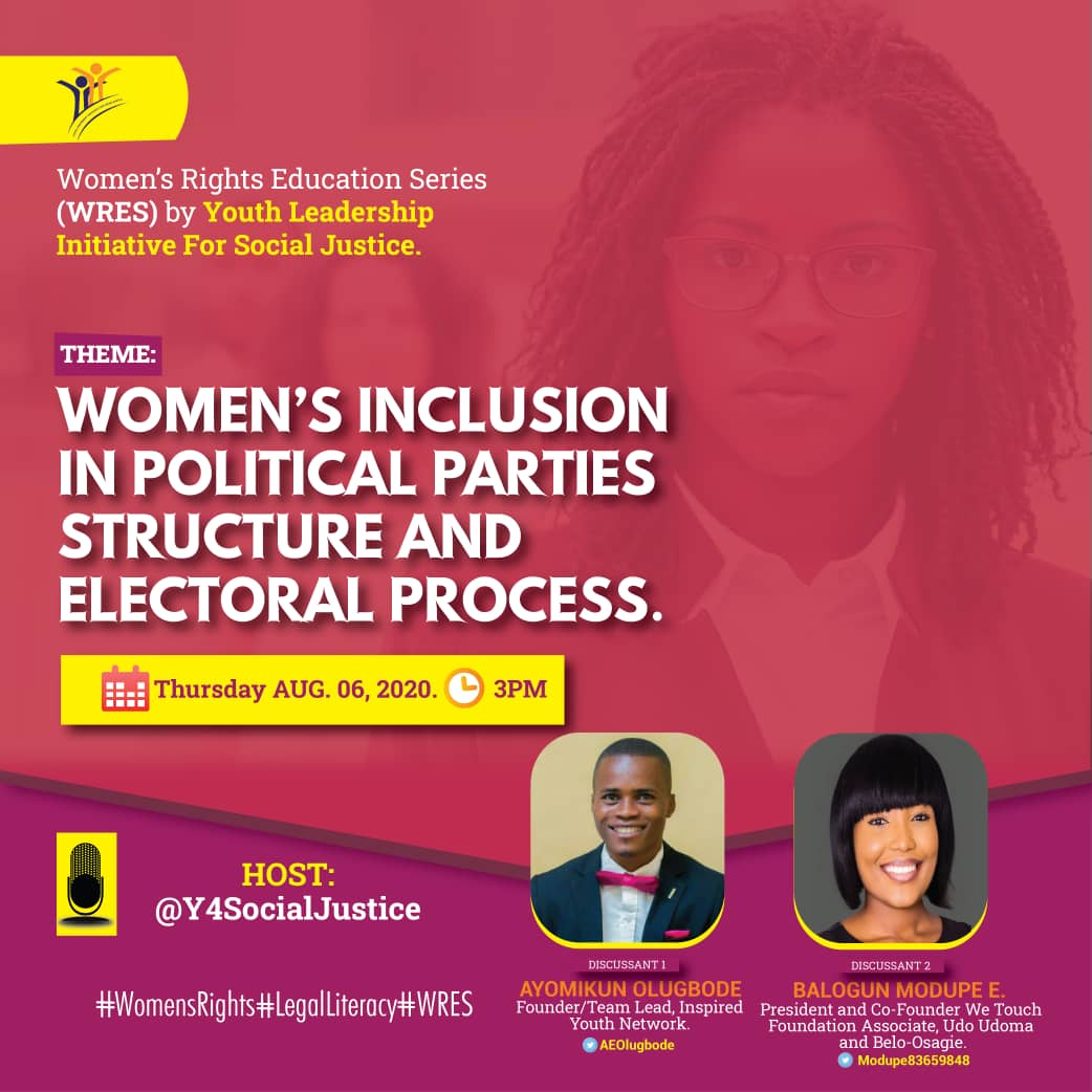 Y4SocialJustice's tweet photo. Join Women's Rights Education Series(WRES) tomorrow August 6, 2020 as we continue our discussion on Women's Political Rights with the topic,  'Women's Inclusion in Political Parties Structure and Electoral Process' by 3pm here @Y4SocialJustice

#LegalLiteracy
#WomensRights
#WRES https://t.co/Xgz09X4qPf