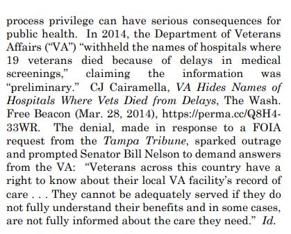 But the deliberative process privilege can be deadly serious, too. It's been used to withhold the names of hospitals where veterans died because of delays in screening, as  @cjciaramella reported