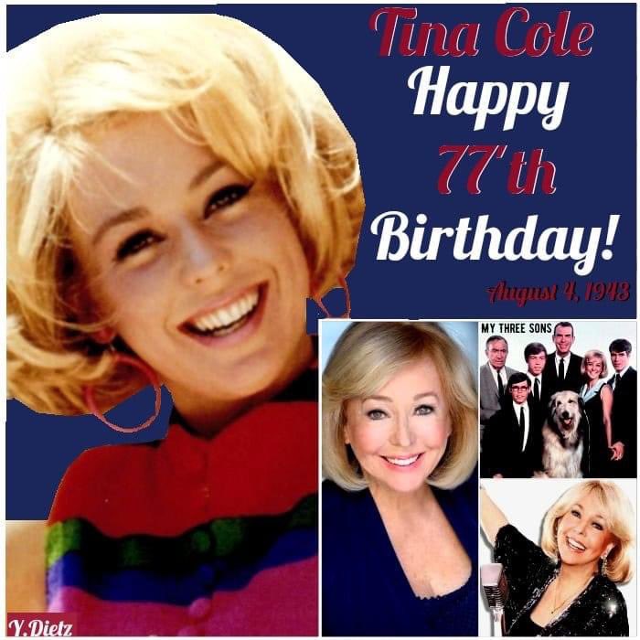  Happy Birthday Tina Cole of My Three Sons 