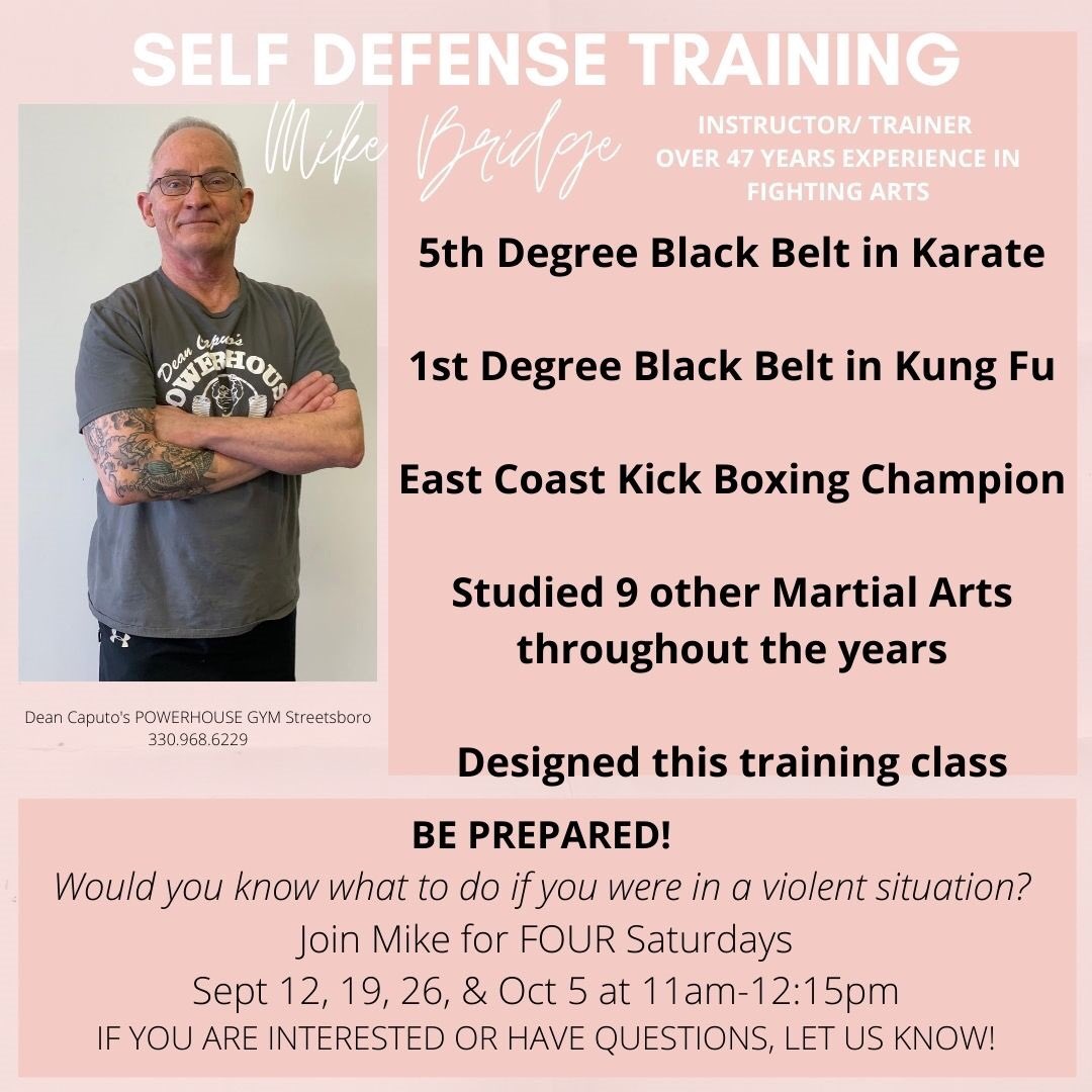 PHGStreetsboro's tweet photo. {WOMEN’S} SELF DEFENSE TRAINING starting Sept 12 .... Be Prepared and learn what to do if you are ever in a violent situation. Join Instructor, MIKE BRIDGE a 5th Degree Black Belt Instructor w/ over 47 years experience in Fighting Arts at POWERHOUSE GYM Streetsboro. #selfdefense https://t.co/vH6sgUYMCM
