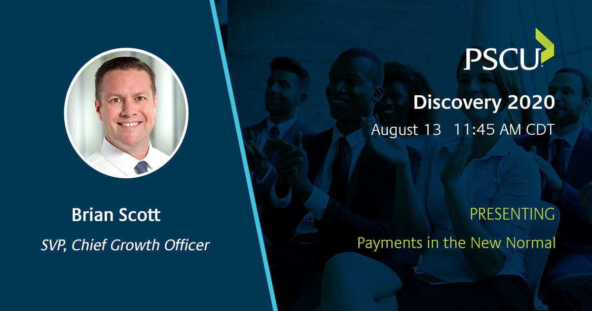 WeAreVelera's tweet photo. Brian Scott, SVP, Chief Growth Officer at PSCU, will present "#Payments in the New Normal" on August 13 at 11:45 AM CT, during @CUNAMutualGroup's #DiscoveryCon. Learn more and register for free: https://t.co/4dBHIGT9v3 #CreditUnions #PSCUPossibilities https://t.co/kTzoWvwmYX