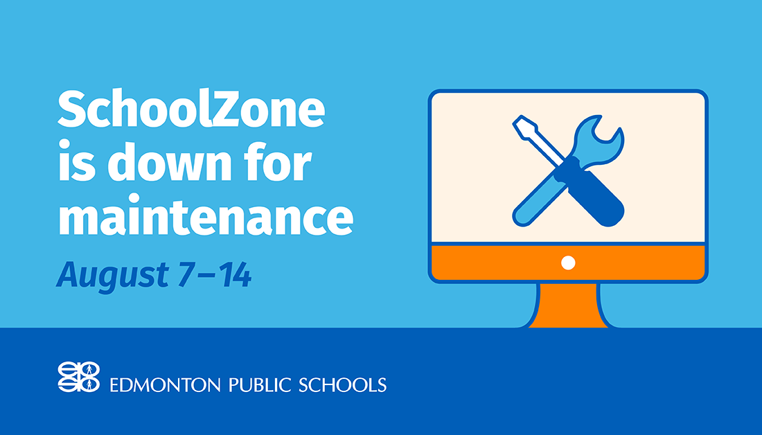 EPSBNews's tweet photo. SchoolZone will be down for maintenance for one week starting Friday, Aug. 7. Thank you for your patience and understanding. To get the most up-to-date information on #EPSB school re-entry, visit our website: https://t.co/qRJA2rFiI2 https://t.co/tCks9IqN7P