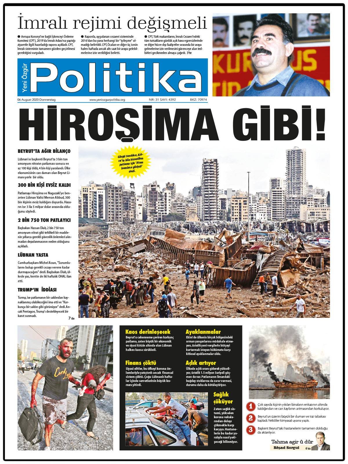 yeni ozgur politika su twitter hirosima gibi beyrut ta yaklasik 3 bin ton amonyum nitratin patlamasi sonucu beyrut limani nin buyuk bolumu harabeye dondu en az 100 insan oldu 4 binden fazlasi yaralandi onlarcasi