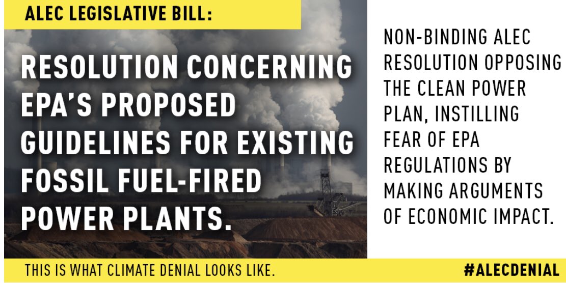 I could keep going. Read more at   http://alecclimatechangedenial.org/anti-climate-change-agenda