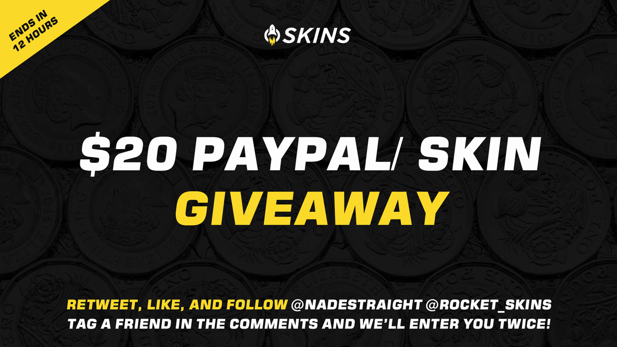 $20 #CSGO Skin or PayPal giveaway! (You choose the skin!) 

To enter: 

- Retweet &amp; Like this tweet
- Follow <a href="/Nadestraight/">Nadestraight</a> &amp; @Rocket_Skins 

Tag a friend in the comments and we'll enter you twice! #CSGOGiveaway #csgoskins #csgogiveaways #giveaway 

Ends in 12 hours!