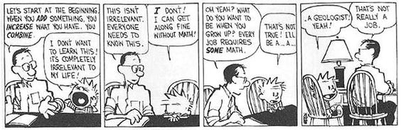 Sometimes geology is perceived as a "math-lite" science, which is incorrect. You can do geology without doing lots of math every day, but a solid background in math is required to understand it all.