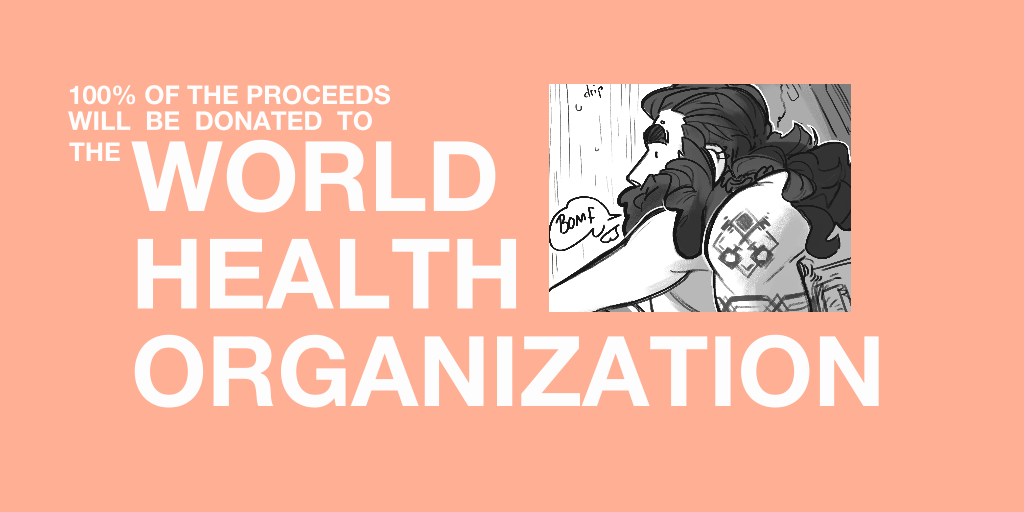 Proceeds go to the World Health Organization