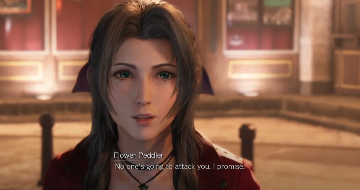 As always, Aerith sees through to Cloud--she tells him that despite whatever fears are going through his head, to relax: "No one's going to attack you. I promise" Cloud's demeanor changes again, he looks at her for a moment, bewildered by how she knew. Then he stands tall and