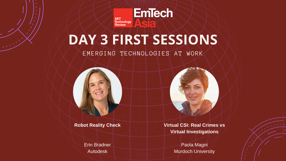 Morning🌎! Get comfy, and get ready for the final day of #EmTechAsia. Here's who's speaking at our first sessions today. <a href="/ErinBradner/">Erin Bradner</a> <a href="/doc_magni/">Paola A. Magni</a> 

Also, all Day 1 and Day 2 sessions are now available on the platform under Agenda to watch on-demand.