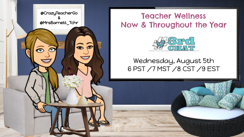 It's #3rdChat Time!

Topic
Teacher Wellness: Now & Throughout the Year

Everyone is Welcome + Invite a Friend

#WeAreCUE #EdTechTeam #EdChat #FlipClass #elemEDUmeet