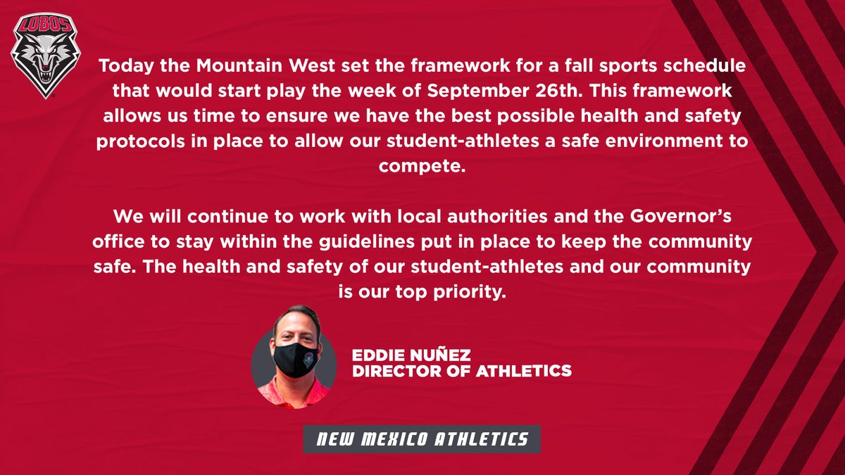 UNMLOBOS's tweet photo. Statement from Director of Athletics @EddieNunezAD &amp; revised plan for 2020 Fall Sports.

🔗 | https://t.co/LT8fwIOVDG

#GoLobos https://t.co/q7UOFEd1kW