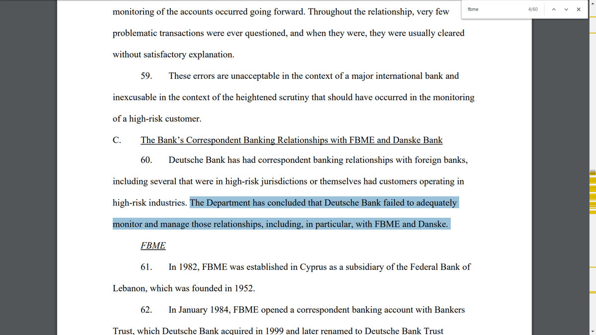 Deutsche bank failed to monitor the transactions with FBME (Cypress, Russia, Tanzania), and Danske bank (Denmark) adequately.