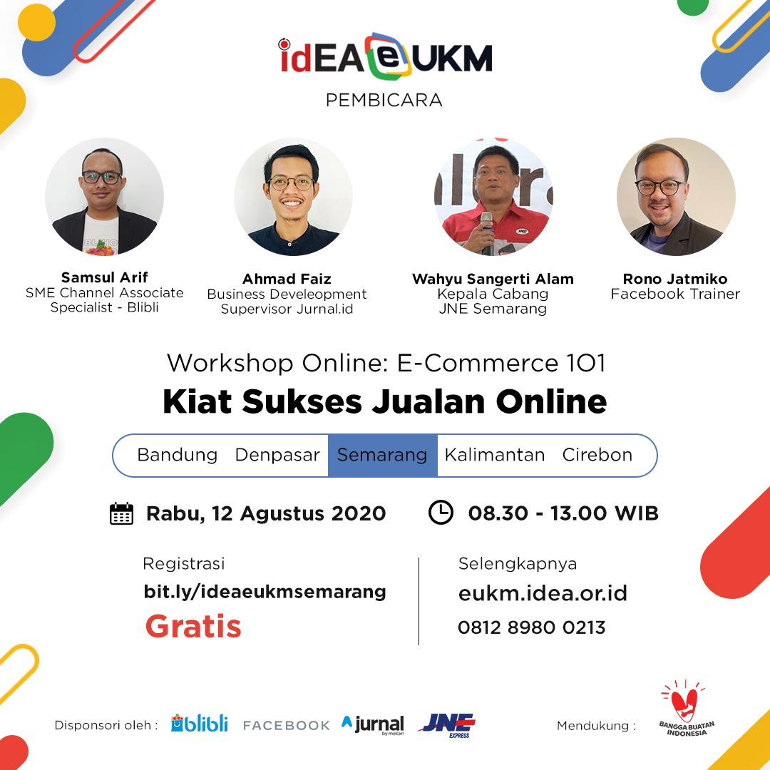 Sekarang, idEA EUKM otw Semarang! Para UMKM bisa belajar E-Commerce 101: Kiat Sukses Jualan Online ya! Ayo kapan lagi ikutan workshop online gratis dan dapat banyak manfaat untuk mengembangkan usaha kamu.  Rabu, 12 Agustus 2020. bit.ly/ideaeukmsemara…