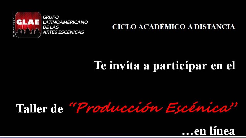 🎭CICLO ACADÉMICO A DISTANCIA 2020🎭               
Taller: PRODUCCIÓN ESCÉNICA. Nivel I 
Facilitador: Lcdo en Teatro @RODRIGUEZSTALIN 📣  Información:📱0426-106-88-89 glaecaracas@gmail.com / salateatrallolaferrer@gmail.com /💻Instagram: @salateatrallolaferrer / @glaevenezuela