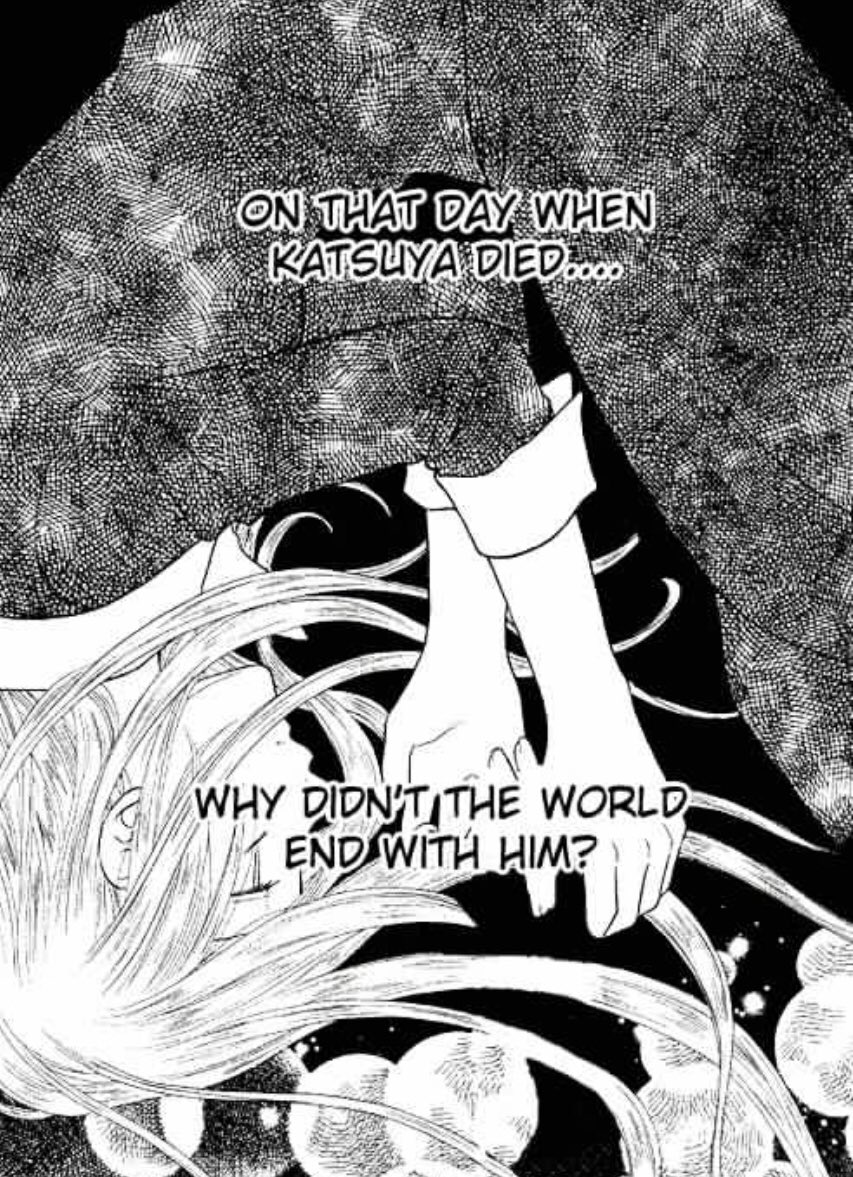 Katsuya made Kyoko dependent on him that when he died her world lost all meaning, If Katsuya wasn’t taking advantage of her, he would help her pay for her tuition to go to hs, or introduce her to friends her age, he left her with nothing more than Tohru and a empty house