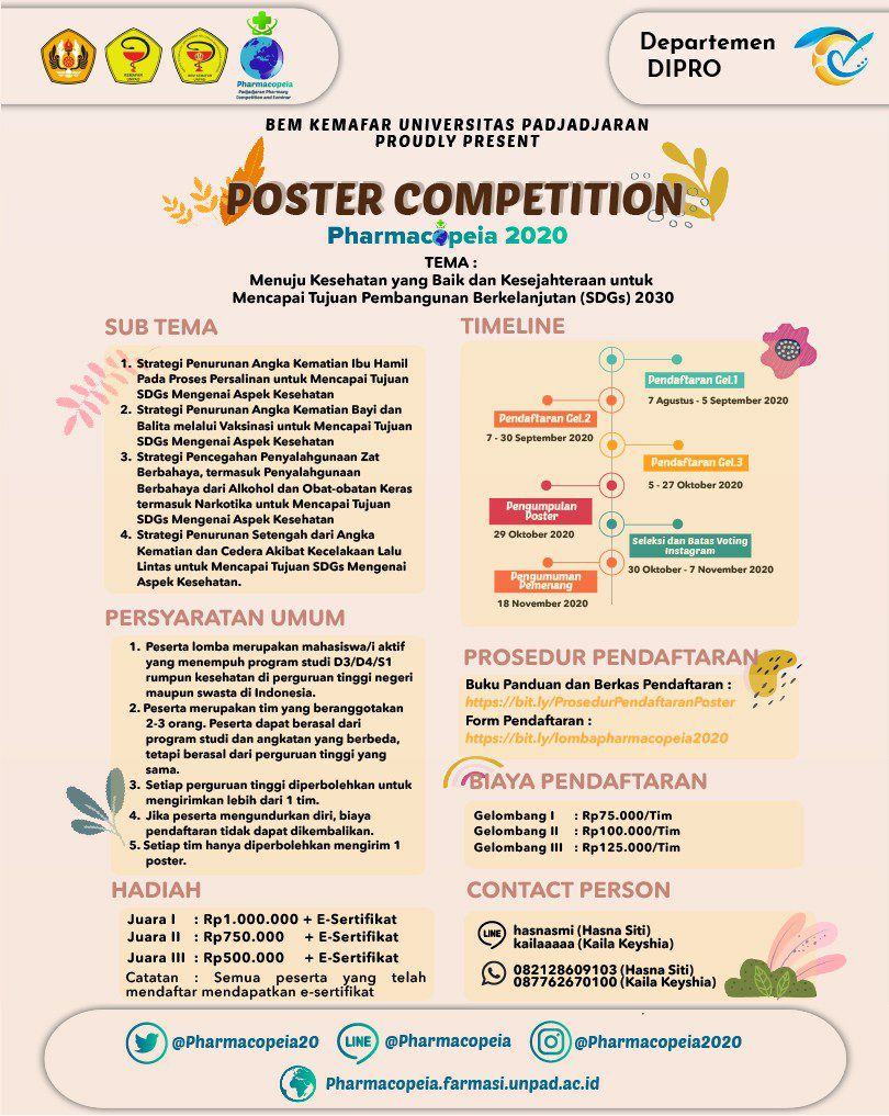 [ Lomba Pharmacopeia 2020✨]

Halo perlombaan pharmacopeia 2020 telah dibuka. Jangan sampai ketinggalan, pastikan dirimu terdaftar dan siap untuk berkompetisi. Simak poster berikut untuk informasinya☺✨