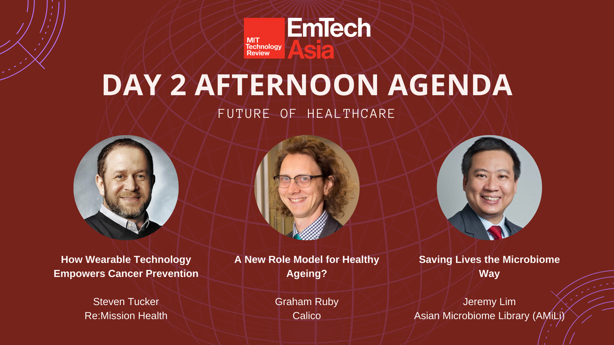 Rounding off the final day of #EmTechAsia, we go into one of the most important themes: The Future of Healthcare. From precision medicine to healthy ageing and the human microbiome, what will human health look like? <a href="/drsteventucker/">Steven Tucker, MD, FACP, FAMS</a> <a href="/calico/">Calico</a> and Asian Microbiome Library.