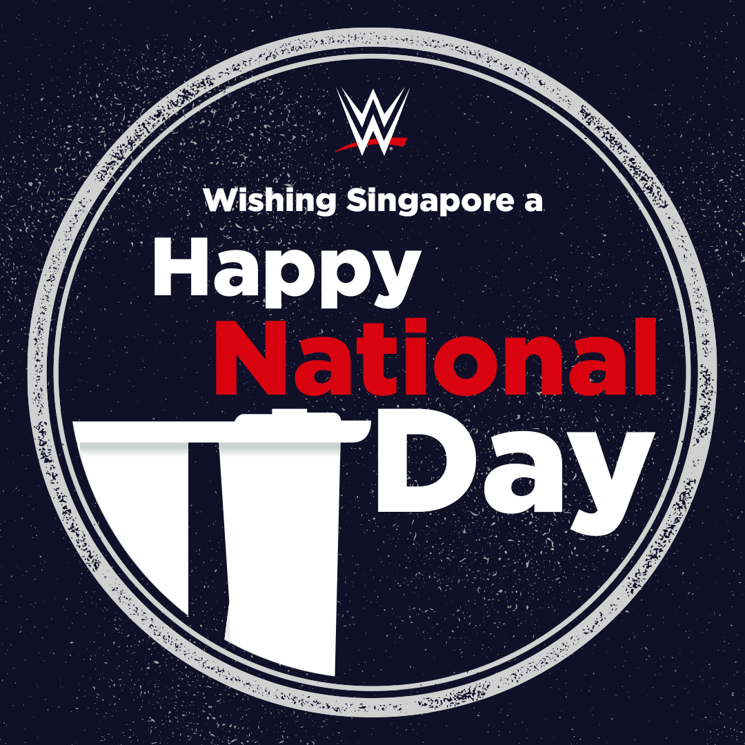 WWESEAsia's tweet photo. Here’s wishing the @WWEUniverse in Singapore a Happy National Day! #HappyNationalDay https://t.co/qD5fhBgnGE