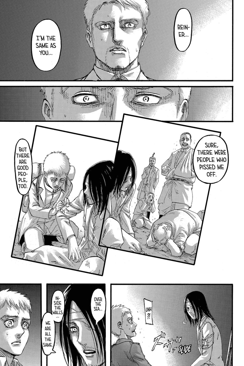 I thought Reiner understood Eren the most. They're basically two sides of the same coin. Their duty/guilt internal conflict created a "bond" that relies around a mutual understanding. They understood what each other did, and why they did, because in the end they were the same+