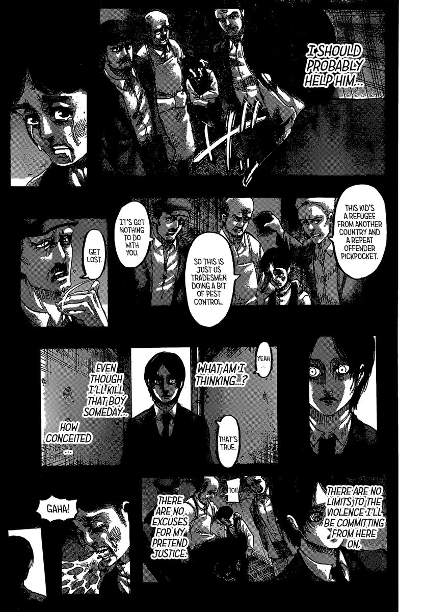 Before, Armin ranted about how he also is a monster, killing people, betraying his comrades and the place he was born, the guilty over it. After we see Eren debate the morality of his own actions, about he is not a hero and his actions are wrong and he is killing people.