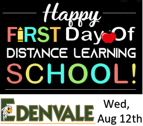 EdenvaleSchool's tweet photo. 1st Day of Distance Learning for Edenvale: Wednesday, August 12th.  We will communicate your child's class Friday, August 7th at 2:00 p.m. via Parentsquare. We will also be distributing Chromebooks to any families who haven't received them on Friday, Monday, and Tuesday. https://t.co/kDpZLEdZ45
