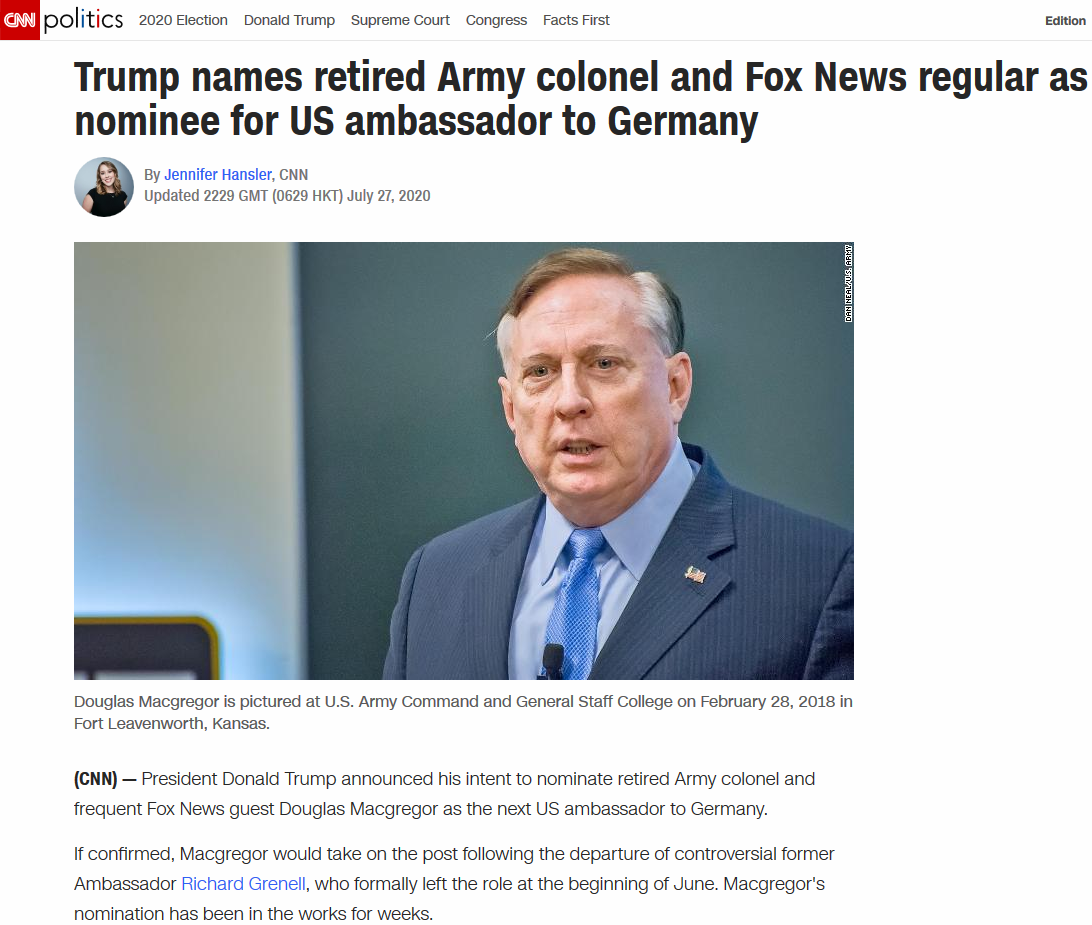 6. Then, US ambassador nominee for  #Germany,  #DouglasMacGregor, is outspoken critic of the  #KosovoWar, hostile to  #Kosovo  #Albania|n mafia lords &  #Muslim expansionism. #Germany &  #Austria are Albanians'patrons since 1912,  #Washington's signal is clear. https://edition.cnn.com/2020/08/04/politics/kfile-douglas-macgregor-german-ambassador-pick/index.html