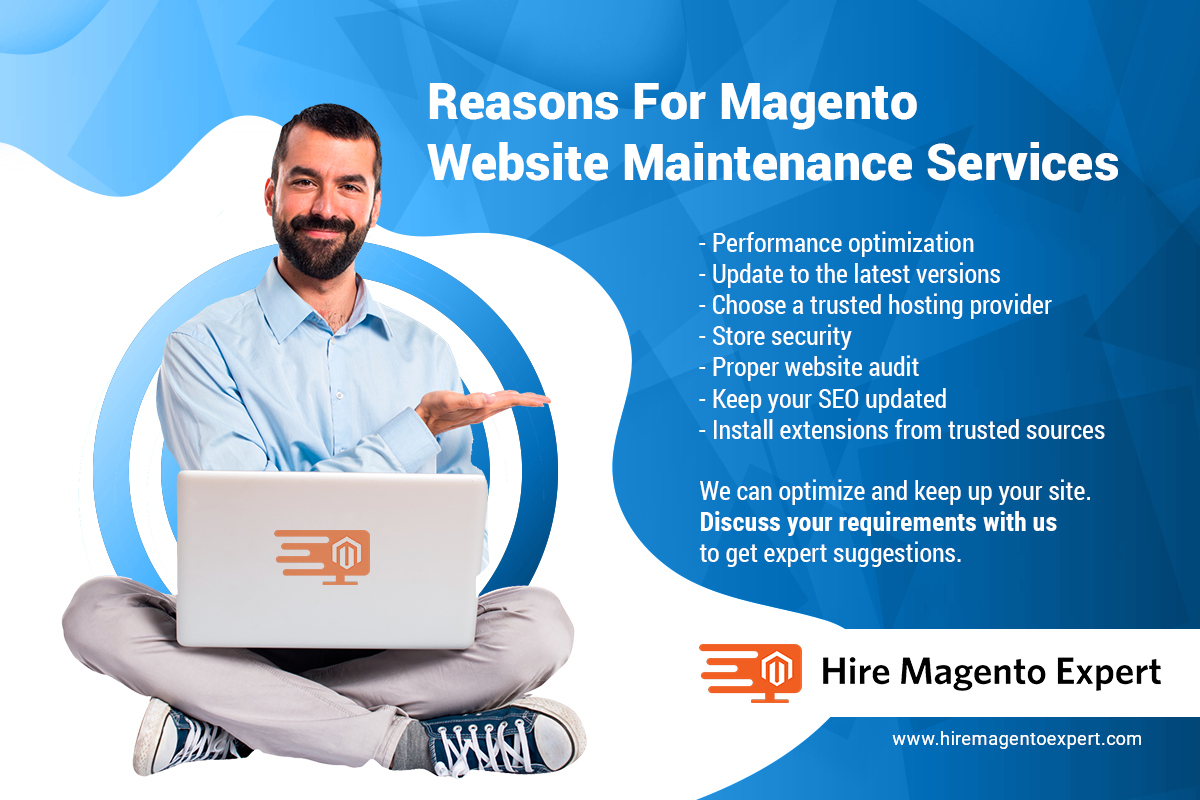 Know the Reasons For Magento Website Maintenance Services.

We can optimize &amp; keep up your site.
Discuss your requirements with us to get expert suggestion.

🌍hiremagentoexpert.com
📩sales@hiremagentoexpert.com

#Magento #Magento2 #ecommerce #webdevelopment #HireMagentoExperts