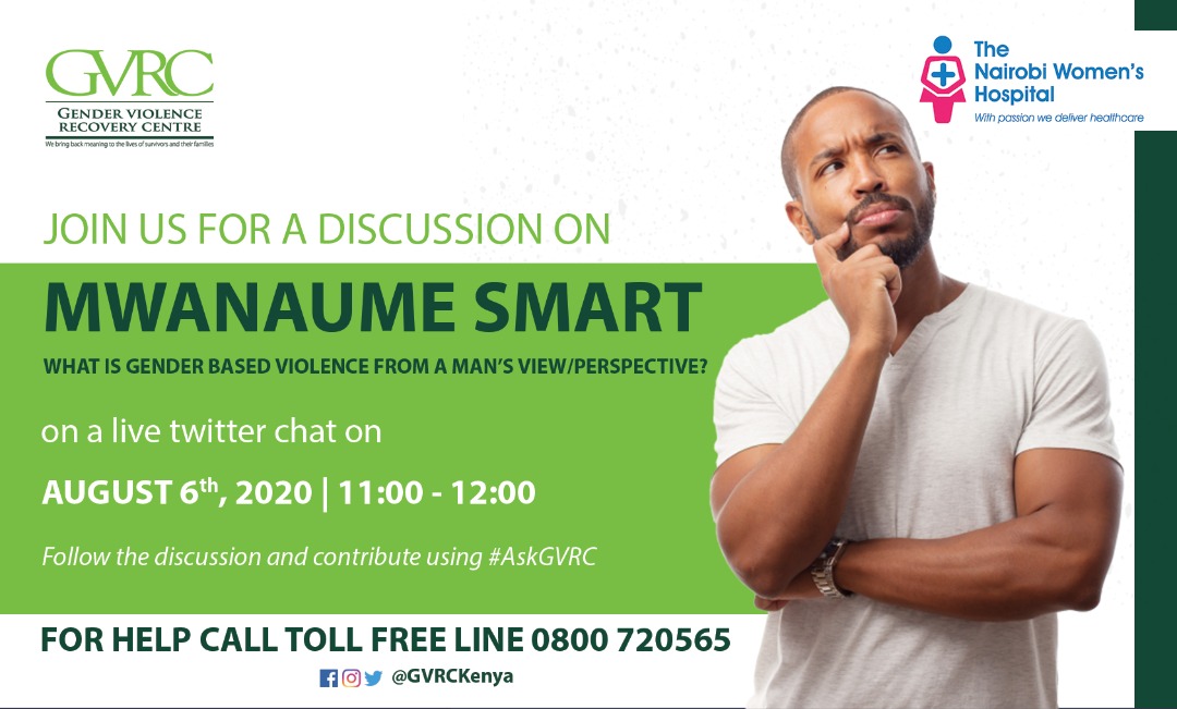 nairobi_women's tweet photo. Join us Today at 11 am for a discussion on Mwanaume smart: What is Gender Based Violence from a man's view? #AskGVRC https://t.co/yg4sHOj8ab