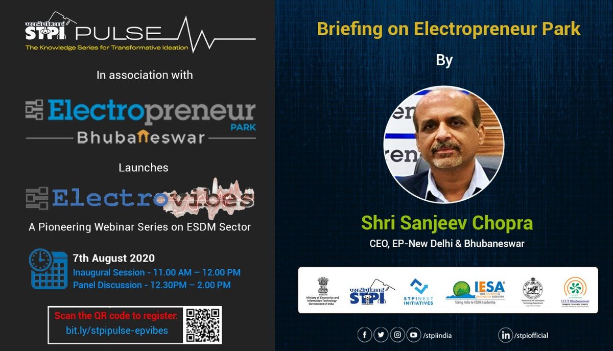 stpiindia's tweet photo. Sh. Sanjeev Chopra, CEO, @electropreneur &amp; @stpiepbbs will brief on #STPIEP &amp; share his thoughts on how #ElectropreneurPark is revolutionising innovation in #ESDM sector by nurturing startups. Register now: https://t.co/gJK5hK6kfB #SPIINDIA #STPIPulse #STPIElectrovibes @sanchopra https://t.co/6epJbxhnnE