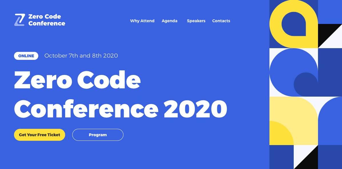 GorinAI's tweet photo. I've got a free ticket for Zero Code Conference 2020 online on Oct. 7-8, 2020. I hope you can take it also if it left yet. 
The event will feature unseen material from prominent #nocode companies, talks with leaders in the industry
#nocodeconference  https://t.co/Dehqq1Begt https://t.co/ZYEwzfRnu7