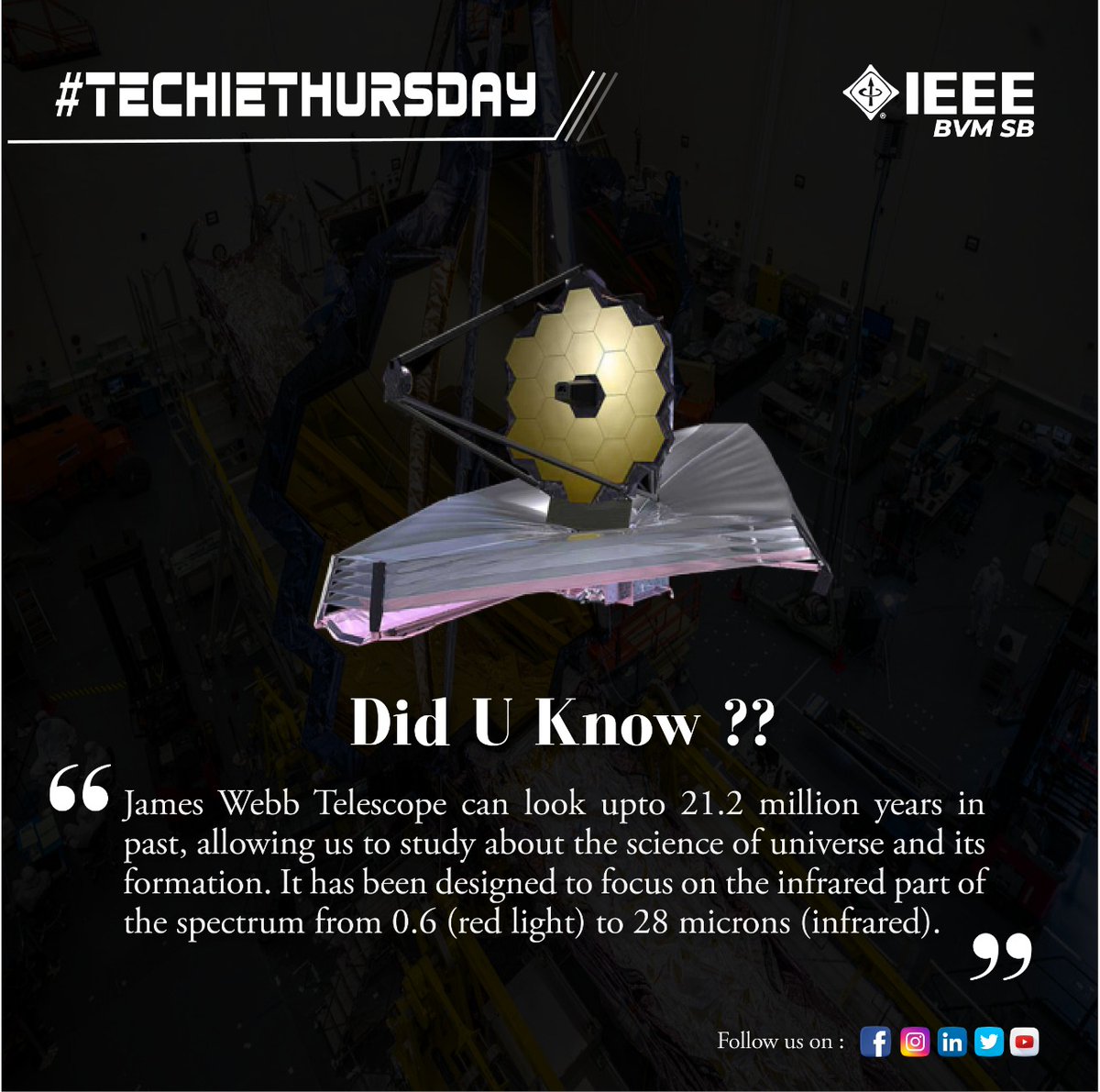 ieeebvm's tweet photo. We are pleased to share an Intriguing Fact from the area of Space and Technology as a part of #TechieThursday
"Insights on James Webb Telescope"
#ieee #ieeebvm #techiethursday #ieeer10 #ieeeexp #jameswebb #telescope #space #technofanart https://t.co/oEuxkdaY1Q