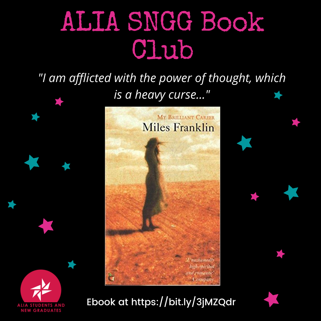 aliangac's tweet photo. Have you joined the @ALIANewGrads book club yet? They'll be discussing My Brilliant Career by Miles Franklin in August/September. More info here: https://t.co/boRQ63WD7C https://t.co/kZWl6hCBBh