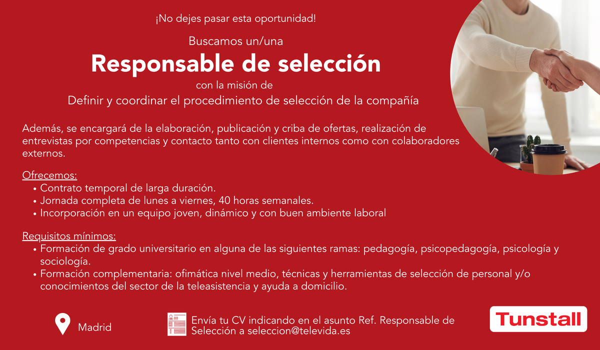 tunstall_es's tweet photo. Buscamos un/a responsable de #selección con la misión de definir y coordinar el procedimiento de selección de la compañía.

Envía tu CV indicando en el asunto Ref. Responsable de selección a seleccion@televida.es

#rrhh #selección #entrevistas https://t.co/UhKXhKN48s