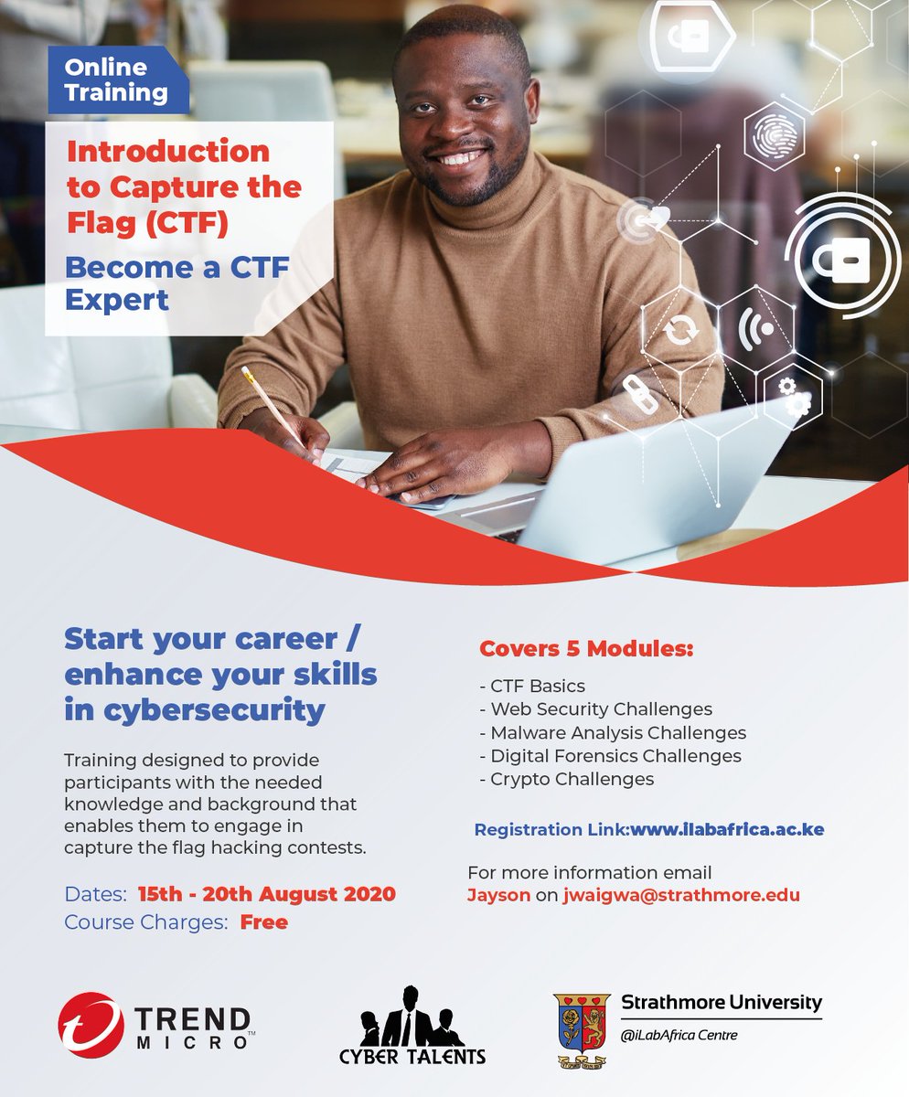 Ilabafrica The Course Will Provide Participants With The Needed Knowledge And Background That Enables Them To Engage In Capture The Flag Hacking Contests The Training Will Cover Each Of The