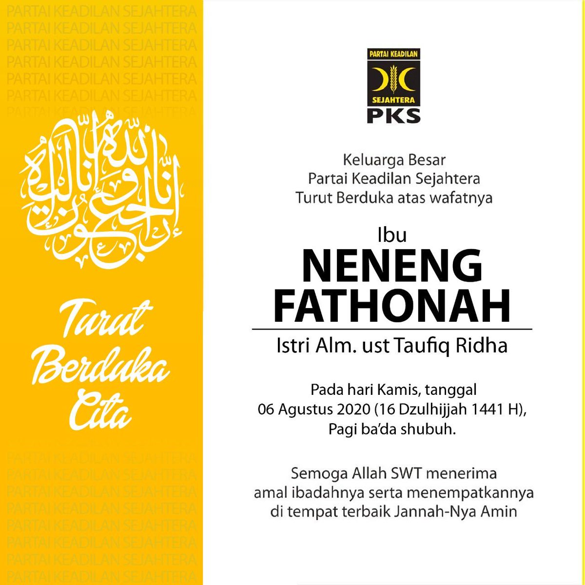 Allahumaghfirlaha warhamha wa afiha wafuanha. Turut berduka atas meninggalnya Ibu Neneng Fathonah (Istri Alm. Ust. Taufik Ridha). Semoga almarhumah husnul khotimah, diterima segala amal dan diampuni segala kesalahannya, keluarga diberi kesabaran. Amiin
