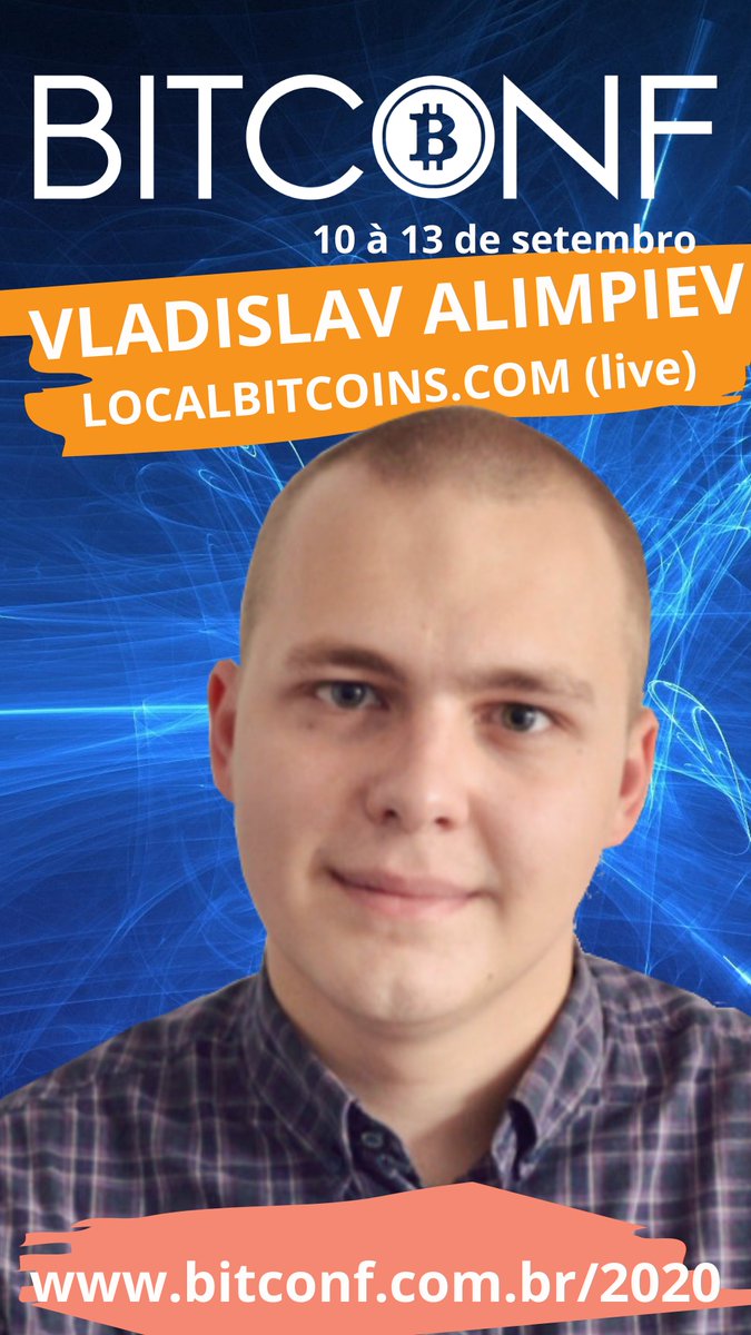 Vladislav Alimpiev, LocalBitcoins' Community Manager, is excited to be speaking at VIII Bitconf - the biggest Bitcoin event in Latin America!

bit.ly/3gA5nCf