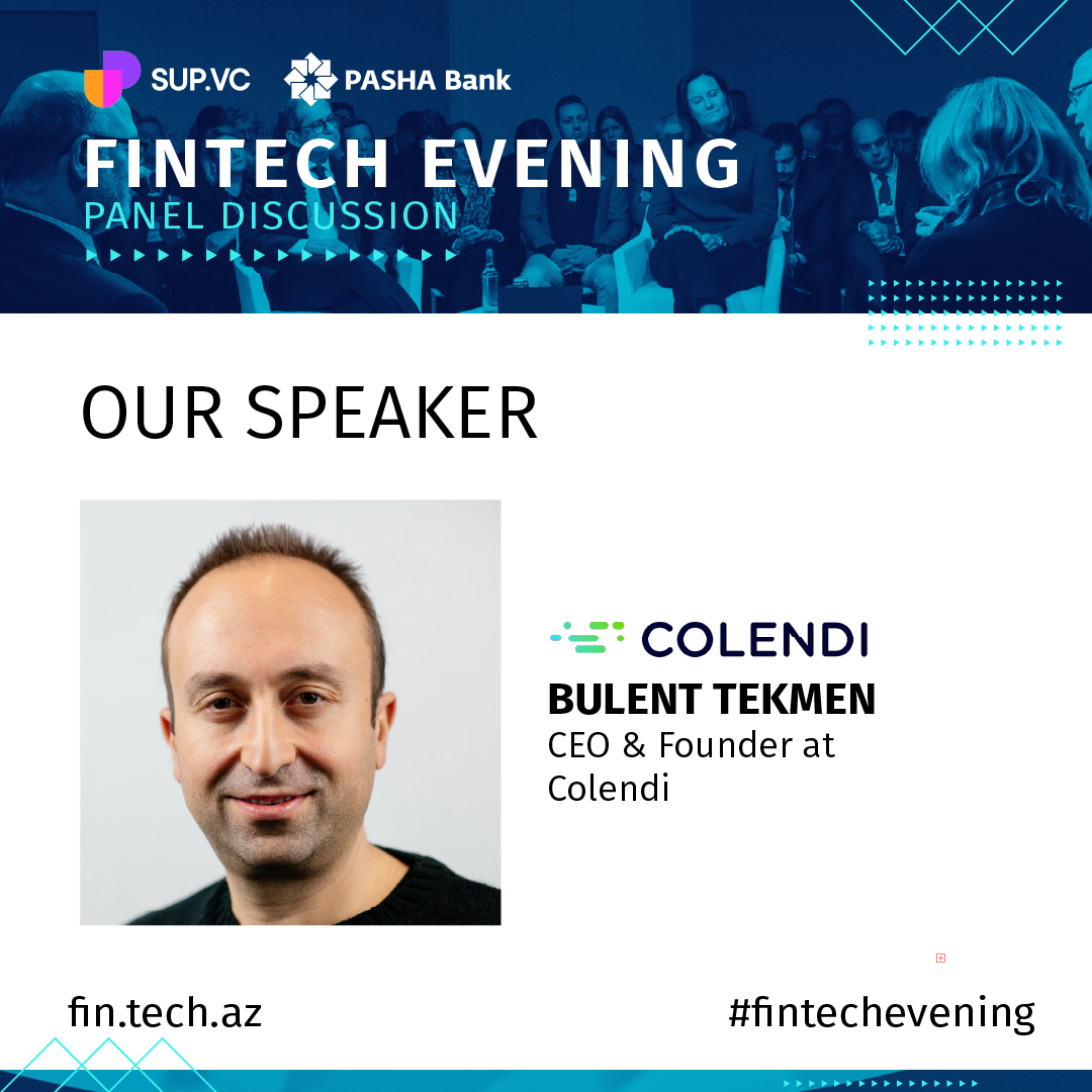 fintechtime's tweet photo. Colendi CEO Bülent Tekmen is speaking at the Fintech Evening 📣. 
International Fintech Evening - event details:
📌  Date: 7 August 2020, 19:00
 Registration: https://t.co/igh4NHIr0u

#SUPVC #fintech #fintechevening #fintechbaku

@sup_vc - @colenditoken https://t.co/mo5C3BLnXF