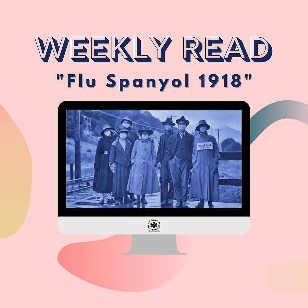 VolunteerDoctor's tweet photo. Sebelum terjadi pandemi covid-19, pada tahun 1918 juga terjadi pandemi flu 1918. Flu 1918, juga dikenal sebagai Flu Spanyol, berlangsung hingga 1920 dan dianggap sebagai salah satu pandemi paling mematikan dalam sejarah modern. 
#WeeklyRead 
#VolDJabarGel19 https://t.co/r3eWQnWcJr