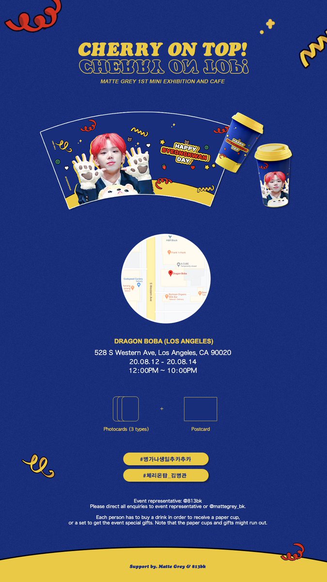 mattegrey_bk's tweet photo. 🍒𝗖𝗛𝗘𝗥𝗥𝗬 𝗢𝗡 𝗧𝗢𝗣! 

Event Notice 

𝐉𝐚𝐩𝐚𝐧 
𝐔𝐒𝐀
𝐒𝐢𝐧𝐠𝐚𝐩𝐨𝐫𝐞 

카페별 이벤트 기간과 영업 시간 다르니 방문 전 반드시 확인하시길 바랍니다.

- 

#병가나생일추카추카 
#체리온탑_김병관 

#에이스 #병관 #김병관 #ACE #KIMBYEONGKWAN https://t.co/XyhLLfCVbX