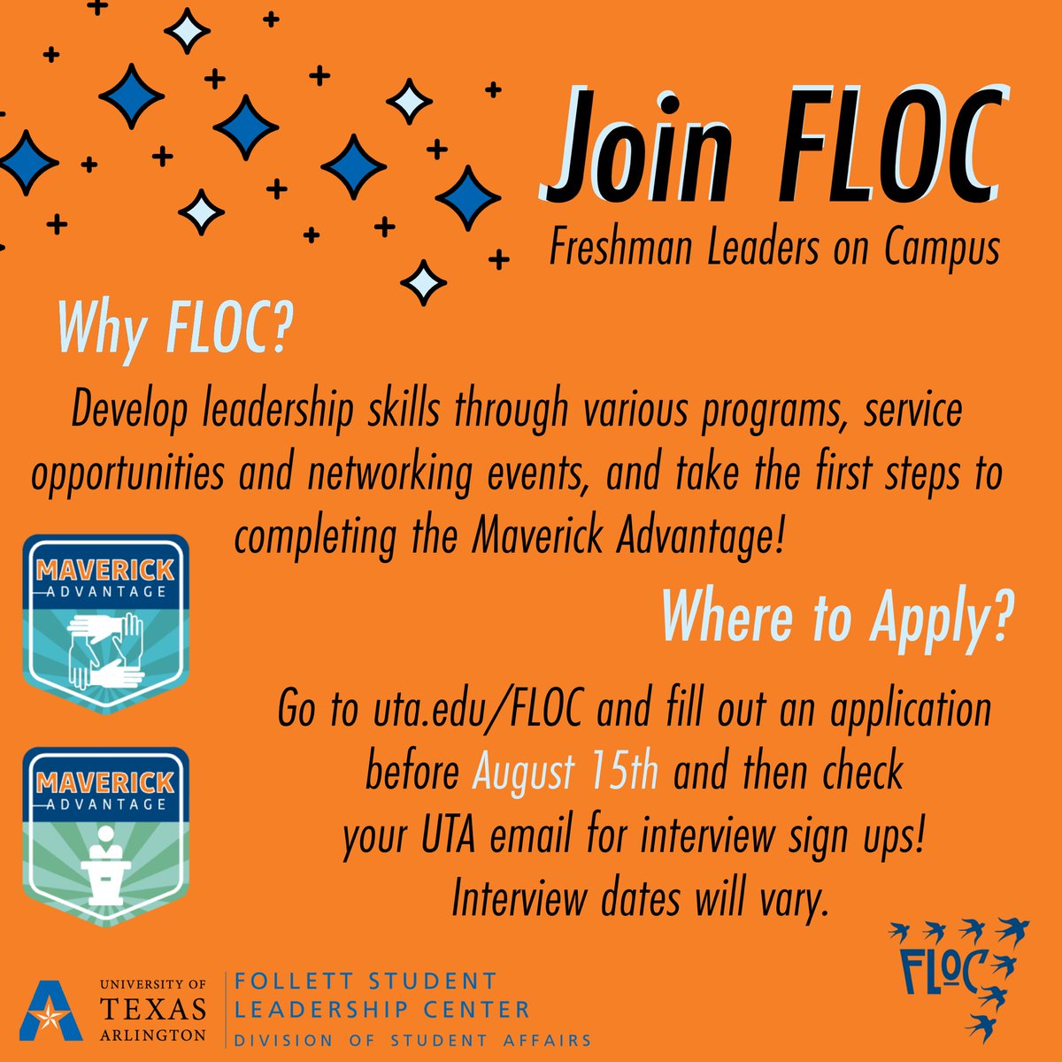 FLOC is an organization that focuses on leadership development, community service, and introducing incoming freshmen to the resources UTA has to offer! We promote campus pride, aide in the adjustment from high school to college, encourage community service, and develop leaders!