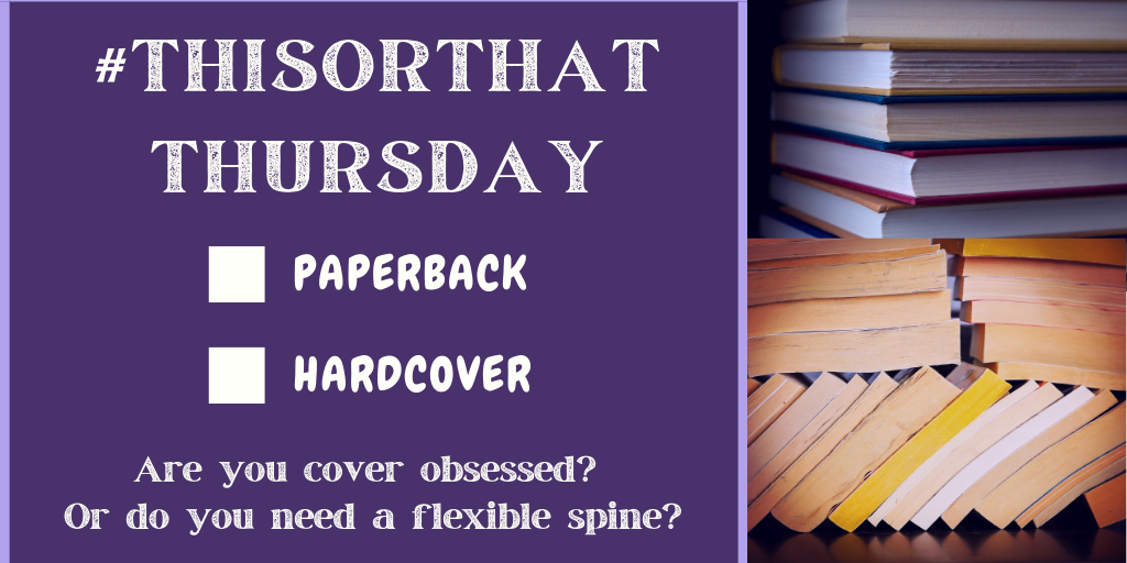 For #ThisOrThatThursday, we've got two choices:  hardcover? Or paperback?

#reader #readers #readersofinstagram #readersofig #readersareleaders #readerlife #ReadersGonnaRead #readersdigest #readergram #readerslife #readerschoice #readersquad #readersunite #readerforlife