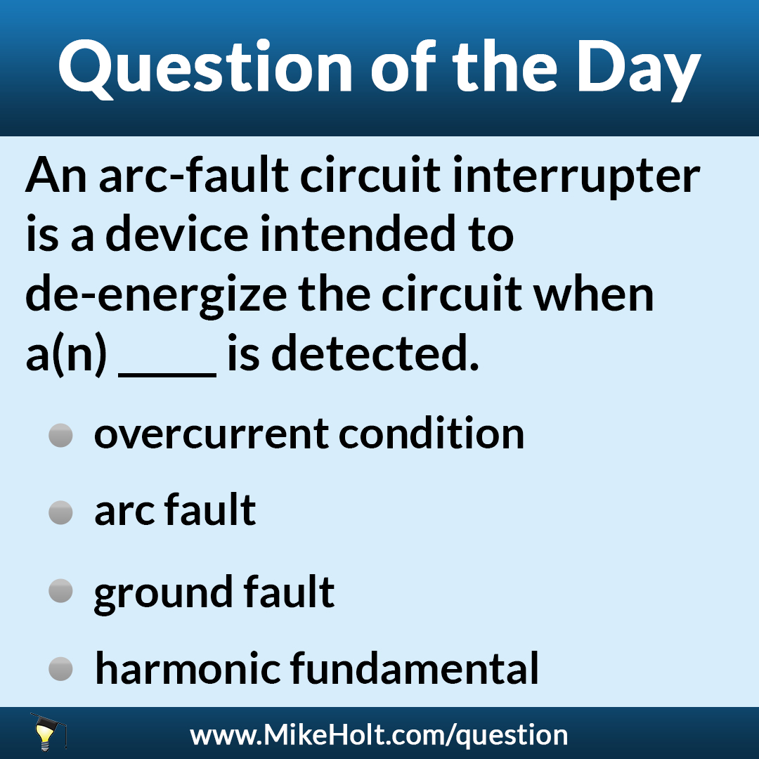 MikeHoltNEC's tweet photo. Check out our daily Code question! Know the answer? Submit it at https://t.co/hrPYhFCwAl.
#CodeQuestion #2020NEC #ElectricalTraining #ElectricalEducation https://t.co/JSIswXq0nY