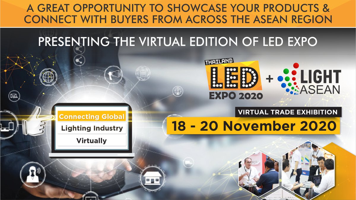 lightdesignexp's tweet photo. MEX Exhibitions & IMPACT Exhibition Company Announce the Virtual Edition of LED Expo! Grab numerous business opportunities and connect with buyers from across the ASEAN region sitting in the comfort of your home office!
#ledexpothailand #imactexhibition #mexexhibitions #ledexpo https://t.co/UopqNdaKxR