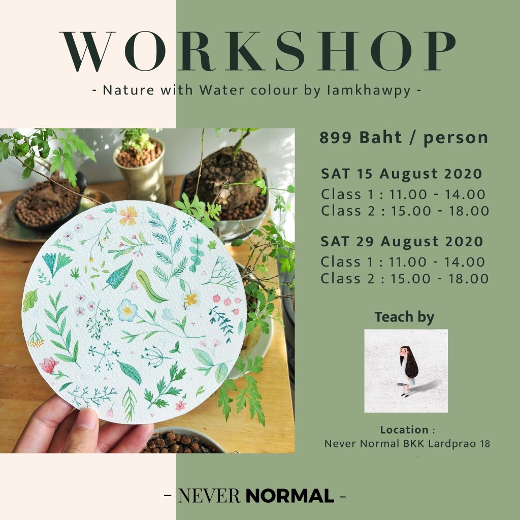 NeverNormal_BKK's tweet photo. กิจกรรมใหม่มาแล้ว!!! @maalenkuntuh จัด Workshop : Nature with Water colour by @iamkhawpy วาดภาพด้วยเทคนิคสีน้ำ เติมความสดชื่นในวันหยุดกับการวาดภาพดอกไม้ และใบไม้ที่สุดแสนจะน่ารัก รายละเอียดเพิ่มเติมที่ https://t.co/iCLPbyegWo นะครับ😁 #มาเล่นกันเถอะ #NeverNormalBKKWorkshop https://t.co/48v2A4tbG9