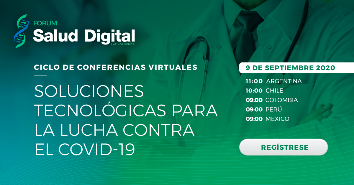 SaludDigitalLA's tweet photo. Revista Salud Digital Latino América invita a participar de la Conferencia Virtual "Soluciones tecnológicas para la lucha contra el COVID-19".

Regístrese en forma gratuita para conocer los últimos avances tecnológicos aplicados al segmento de Salud.

https://t.co/yBPl5cS7bM https://t.co/mXCyG4O5yc