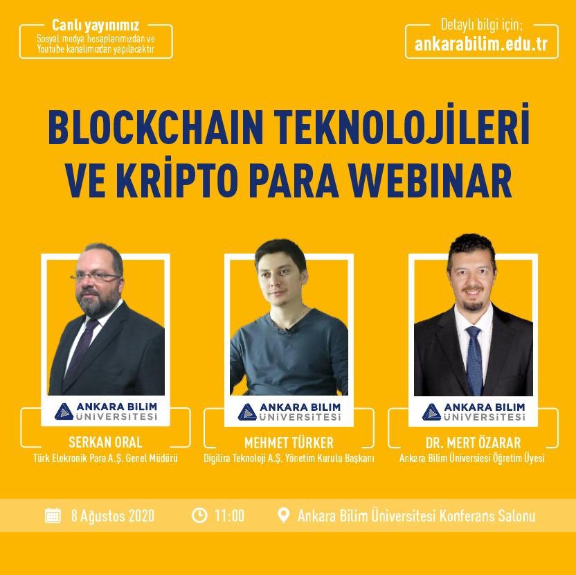 Blockchain Teknolojileri ve Kripto Para webinar. Cumartesi saat 11’de Ankara Bilim Konferans Salonunda
